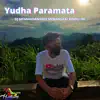 Yudha Paramata - DJ Memandangmu Merangkai Rindu Ini - Single